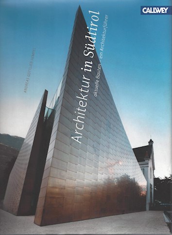 Architektur in Südtirol Callwey Verlag